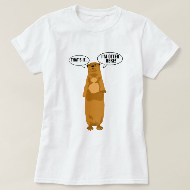 Camiseta Eu sou lontra aqui (Frente do Design)