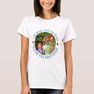 Camiseta Eu sou LOUCO, VOCÊ sou LOUCO, NÓS sou TUDO LOUCO