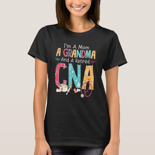 Camiseta Eu sou mãe e aposentada do estetoscópio Cna (Frente)