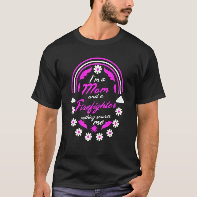 Camiseta Eu sou mãe e bombeiro nada me assusta. (Frente)