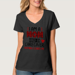 Camiseta Eu Sou Mãe E Cuidador Nada Me Assusta A Mata