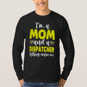 Camiseta Eu sou mãe e despachante nada me assusta 911 O
