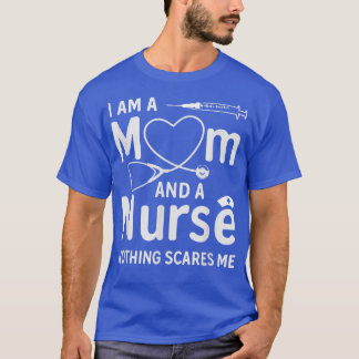 Camiseta Eu Sou Mãe E Enfermeira Nada Me Assusta - Mãe Nur