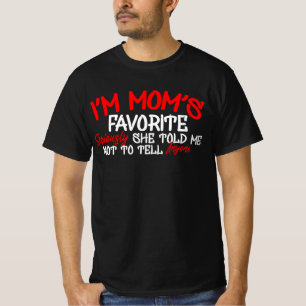Camiseta eu sou Mãe favorita Sério ela me disse para não