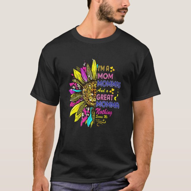 Camiseta Eu sou mãe mãe e mãe Excelente Nada me assusta (Frente)