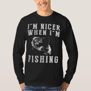 Camiseta Eu Sou Mais Agradável Ao Pescar Tee Engraçado