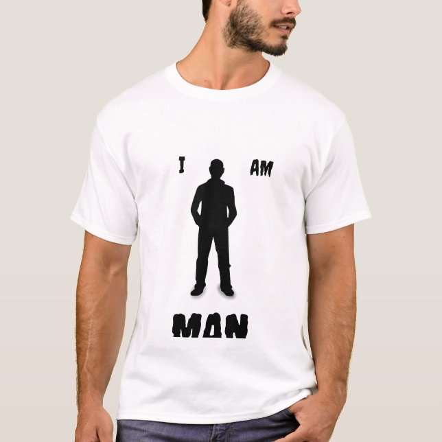 Camiseta Eu sou MAN T-Shirt (Frente)