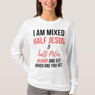 Camiseta Eu sou meio Jesus e meio Peter, e vejo