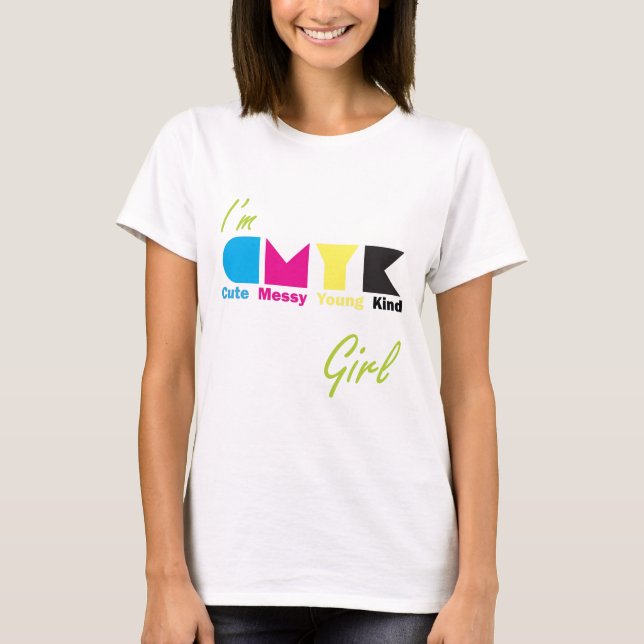 Camiseta Eu sou menina de CMYK (Frente)