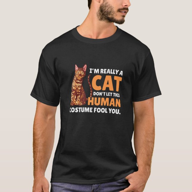 Camiseta Eu sou mesmo um Gato Não deixe essa tolice humana (Frente)