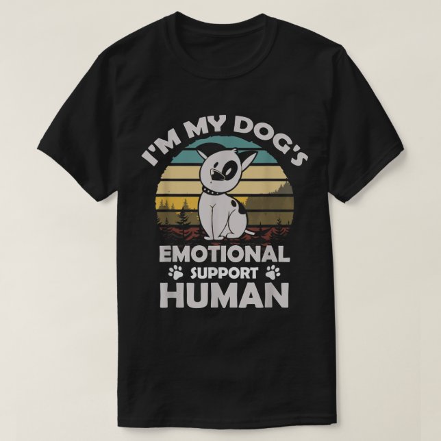 Camiseta Eu Sou Meu Cães Apoio Emocional Retro Humano Vinta (Frente do Design)
