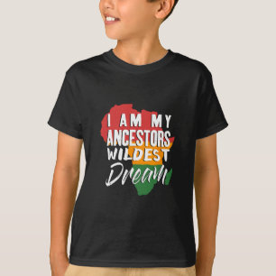 Camiseta Eu Sou Meu Sonho Mais Selvagem De Ancestrais - His