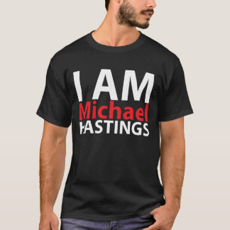 Camiseta Eu sou Michael Hastings