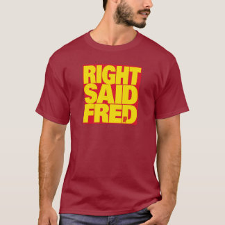 Camiseta "Eu sou muito sexy", por Right Said Fred - Icônico