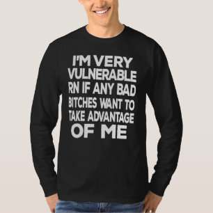 Camiseta Eu sou muito vulnerável Rn se algum mal quer tomar