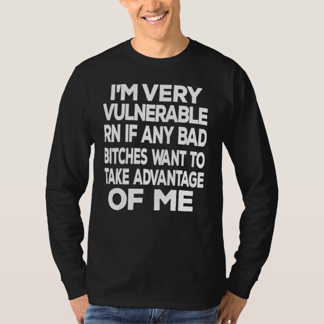 Camiseta Eu sou muito vulnerável Rn se algum mal quer tomar (Frente)