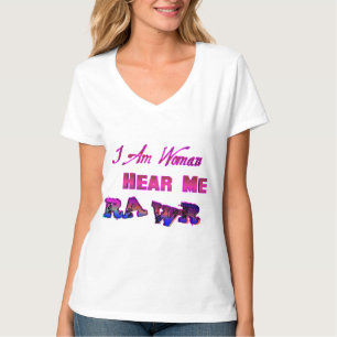 Camiseta Eu sou mulher ouvindo-me RAWR