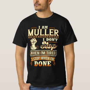 Camiseta Eu Sou Muller. Não Paro Quando Estou Cansado