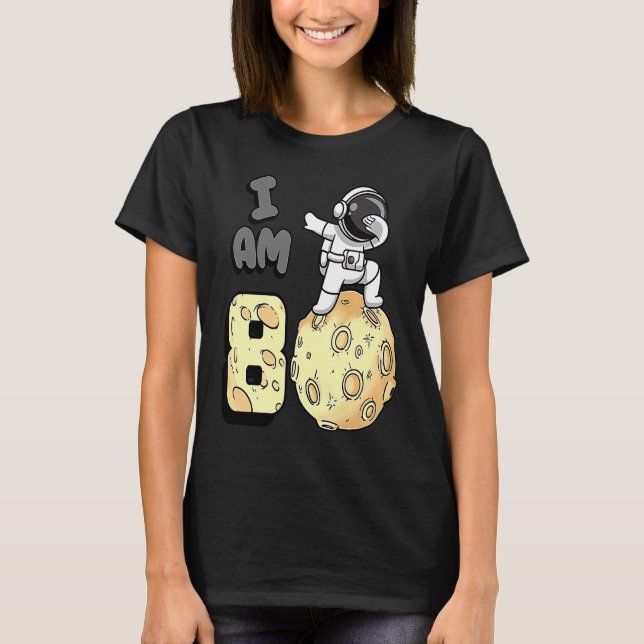 Camiseta Eu sou o 8 astronauta espacial Kid Moon Walker 8º  (Frente)