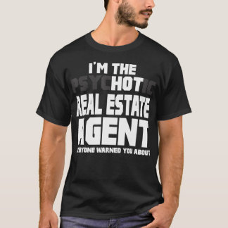 Camiseta Eu Sou O Agente Psicótico Quente Imobiliário Funny