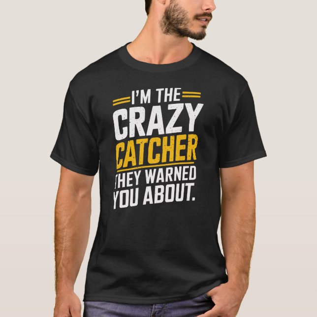 Camiseta Eu sou o caçador maluco (Frente)