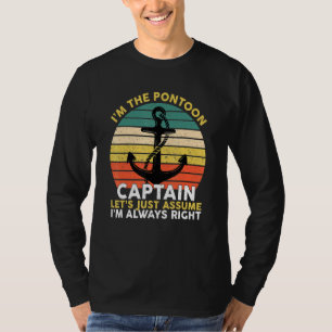 Camiseta Eu Sou O Capitão De Pontoon... Vamos Apenas Assumi