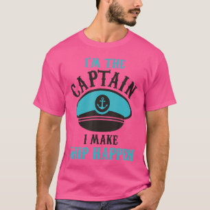 Camiseta EU Sou o Capitão, Eu Faço o Navio Acontecer