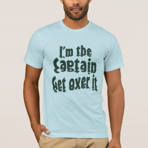 Camiseta Eu sou o capitão Obtenção sobre ele