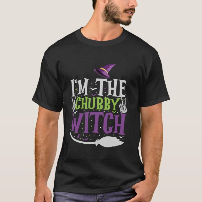 Camiseta Eu sou o "Chubby Witch Halloween Correspondendo Cu (Frente)