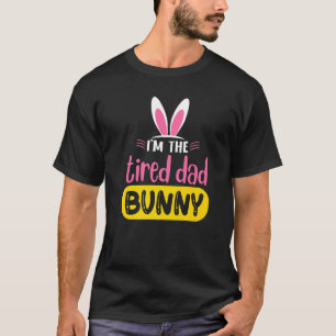 Camiseta Eu sou o coelho Pai cansado ouve ovos engraçados l