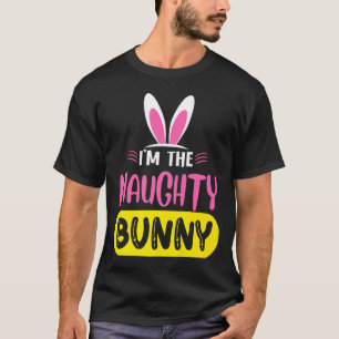 Camiseta Eu Sou O Coelho Travesso Orelhas De Coelho Ovo Pás