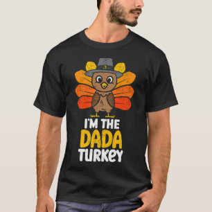 Camiseta Eu sou o Dada Turquia Feliz Ação de Graças 2022 Ou