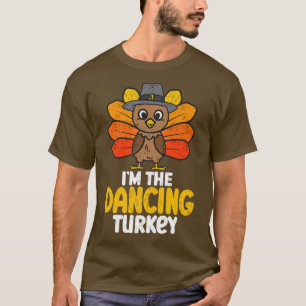 Camiseta Eu sou o Dançarino Turquia Feliz Ação de Graças 20