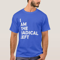 Eu sou o esquerdo radical