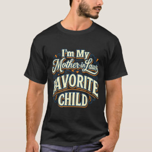 Camiseta Eu Sou O Filho Favorito Da Minha Sogra Engraçado P
