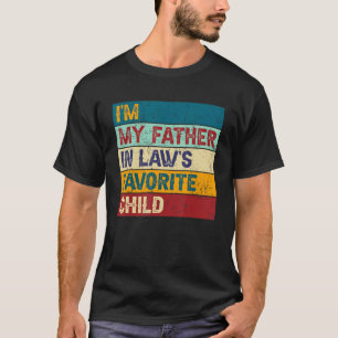 Camiseta Eu Sou o Filho Favorito do Meu Sogro Família Pai