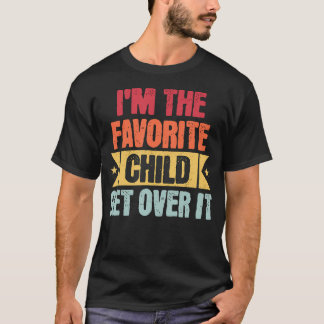 Camiseta EU Sou o Filho Favorito Supere Isso