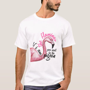 Camiseta Eu sou o Flamingo
