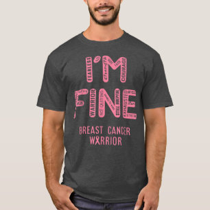 Camiseta Eu sou o guerreiro do Cancer de mama - eu sou uma