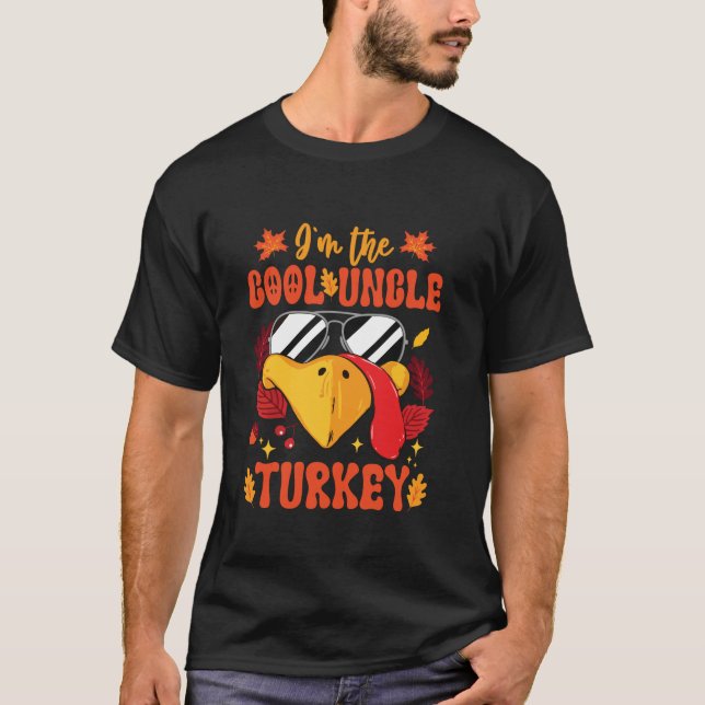 Camiseta Eu sou o Legal Tio Turquia Engraçado Queda Obrigad (Frente)