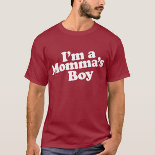 Camiseta Eu sou o menino de um Momma