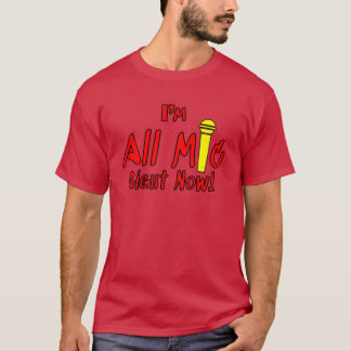 Camiseta Eu sou o menino Tudo Microfone