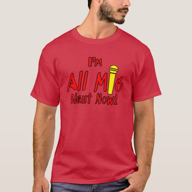 Camiseta Eu sou o menino Tudo Microfone (Frente)
