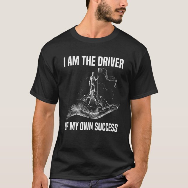 Camiseta Eu sou o motor do meu próprio sucesso Motivação (Frente)