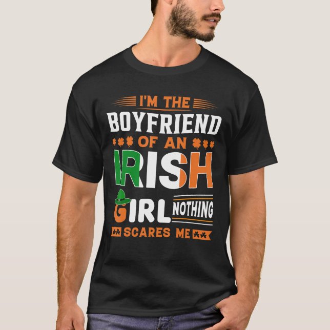 Camiseta Eu Sou O Namorado De Uma Irlandesa Garota Nada De  (Frente)