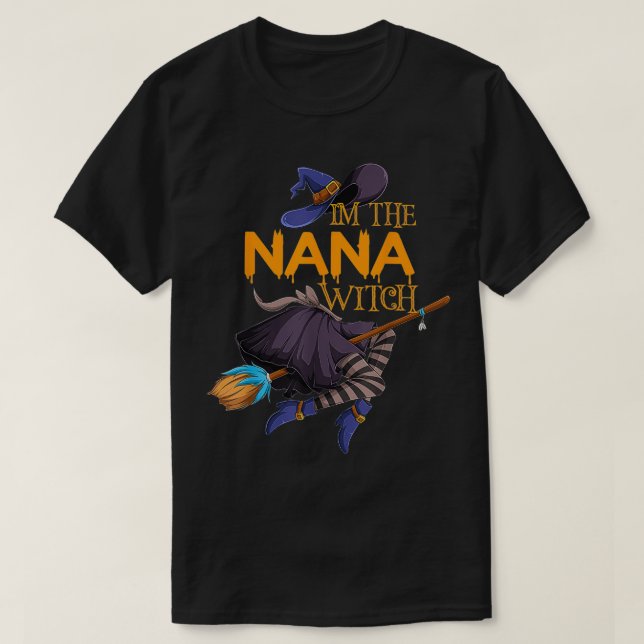 Camiseta Eu sou o Nana Witch Halloween Matching Group Costu (Frente do Design)