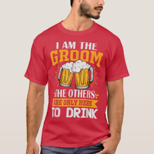 Camiseta Eu sou o Noivo, os outros estão aqui apenas para b