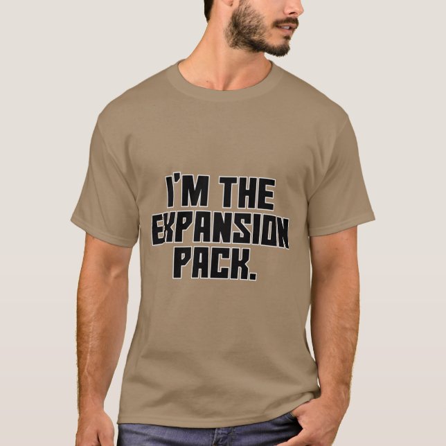 Camiseta eu sou o pacote de expansão. (Frente)