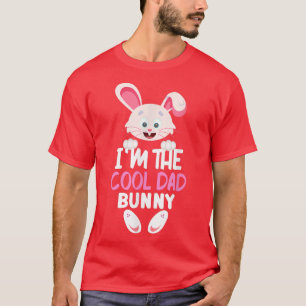 Camiseta Eu sou o PAI LEGAL Coelhinho da Páscoa da Família.