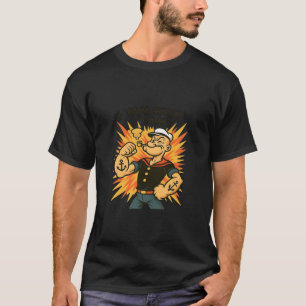 Camiseta Eu Sou O Que Eu Sou O Cartoon De Yam Popeye Cito C